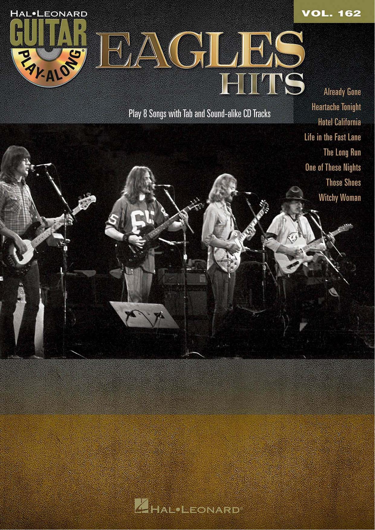 Eagles - Hits - Guitar Play-Along Volume 162 [2013] by Arek