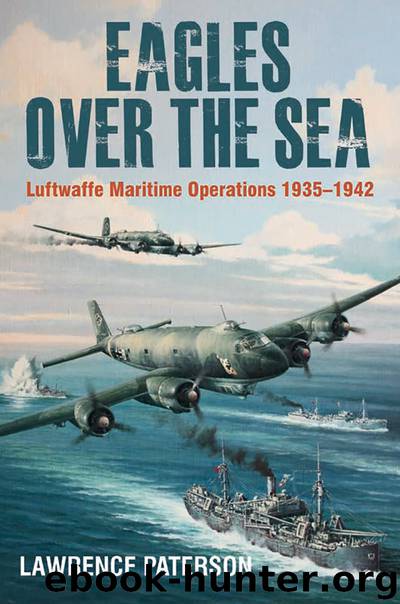 Eagles over the Sea 1935-1942 by Lawrence Paterson