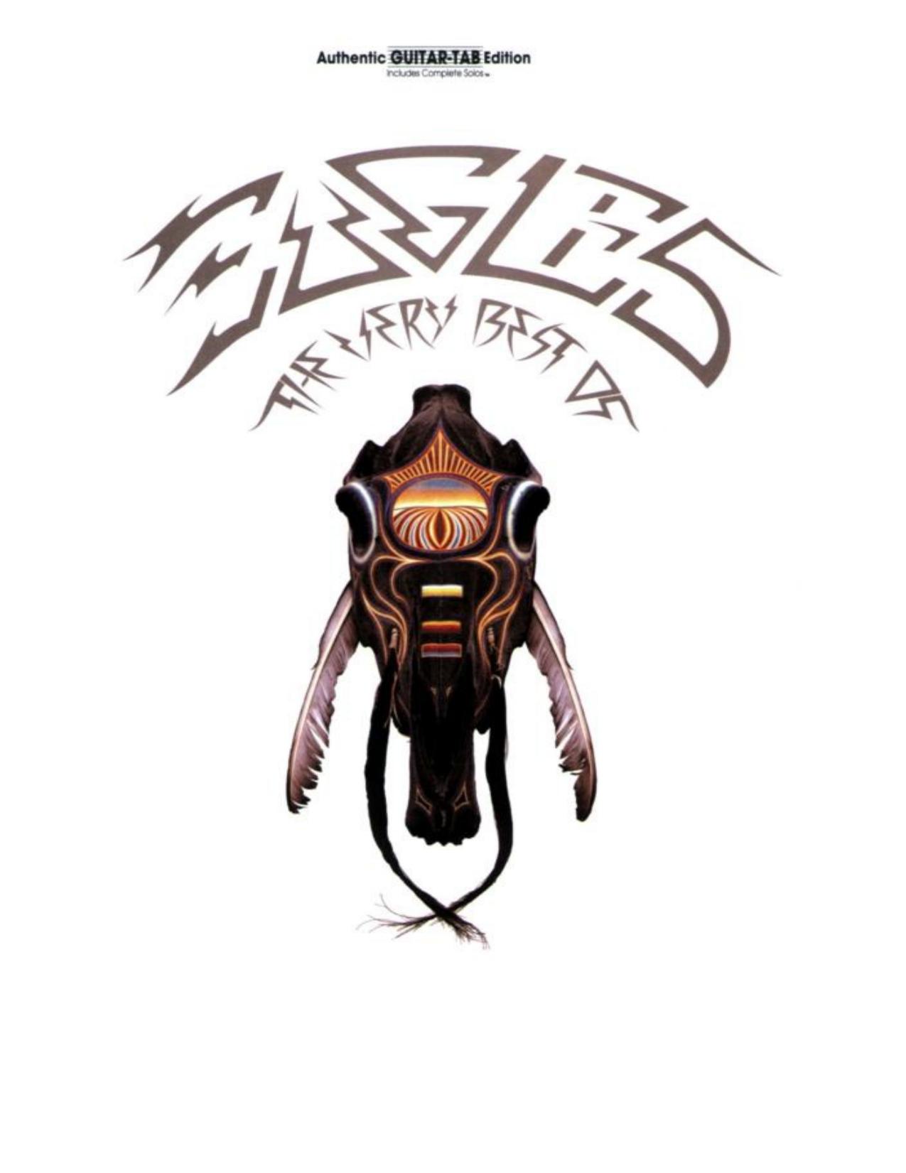 Eagles: The Very Best Of (Authentic Guitar-Tab Edition) by Eagles