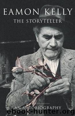 Eamon Kelly by Eamon Kelly