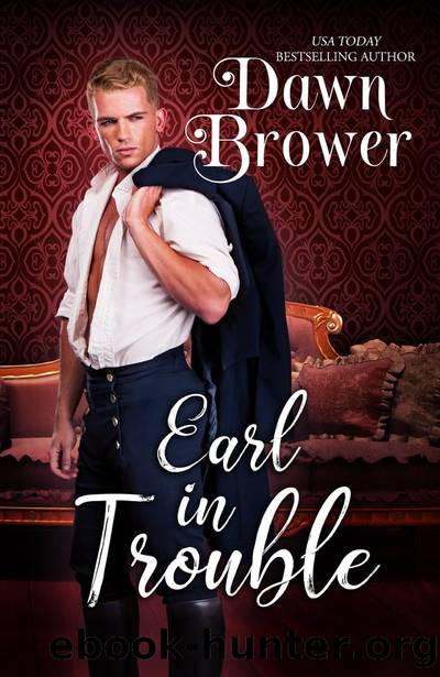 Earl In Trouble by Dawn Brower