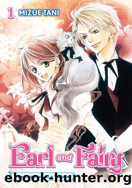 Earl and Fairy: Volume 1 [Complete] by Mizue Tani