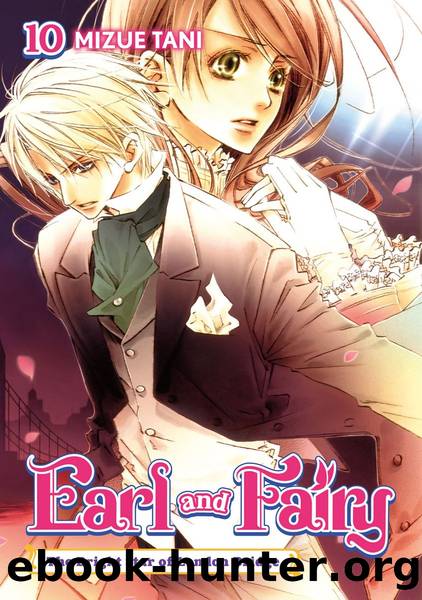 Earl and Fairy: Volume 10 [Complete] by Mizue Tani