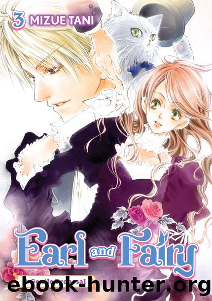 Earl and Fairy: Volume 3 [Parts 1 to 4] by Mizue Tani