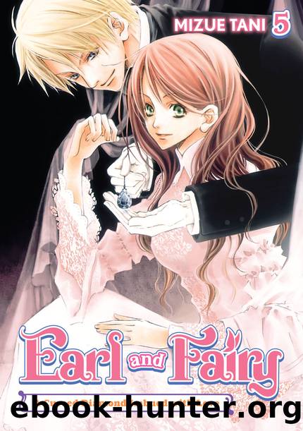 Earl and Fairy: Volume 5 [Complete] by Mizue Tani