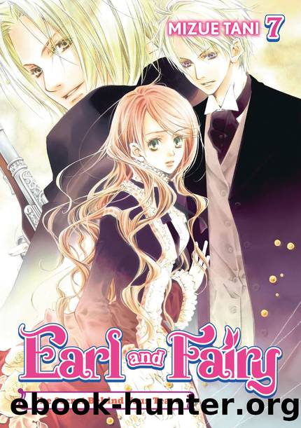 Earl and Fairy: Volume 7 [Parts 1 to 4] by Mizue Tani