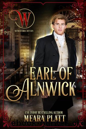Earl of Alnwick by Meara Platt