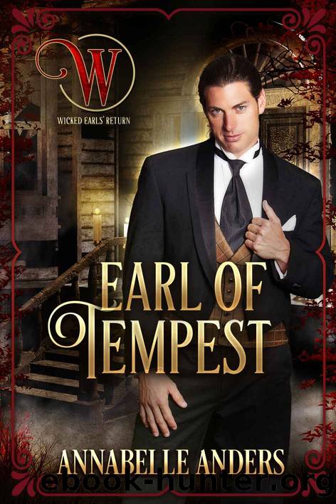 Earl of Tempest: The Wicked Earls Club by Anders Annabelle & Club Wicked Earls