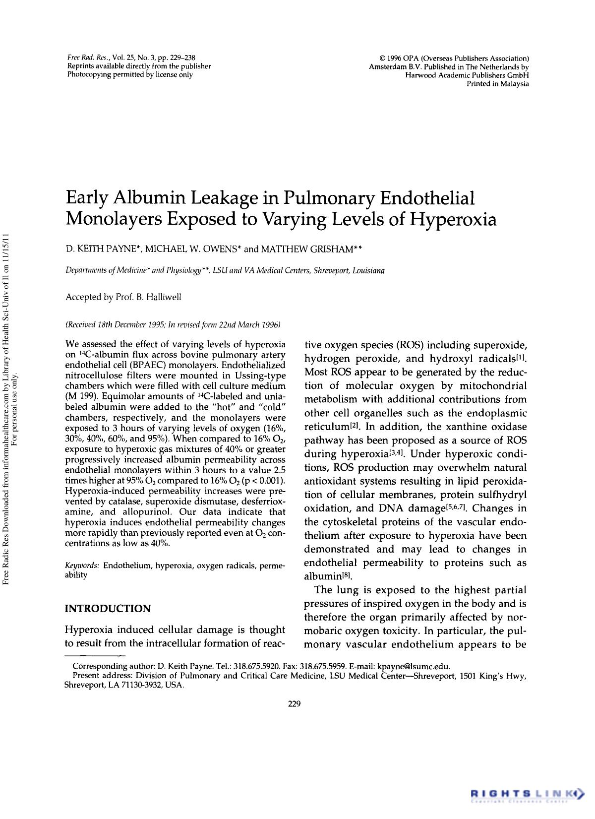 Early Albumin Leakage in Pulmonary Endothelial Monolayers Exposed to Varying Levels of Hyperoxia by D. Keith Payne1 3† Michael W. Owens1 & Matthew Grisham2