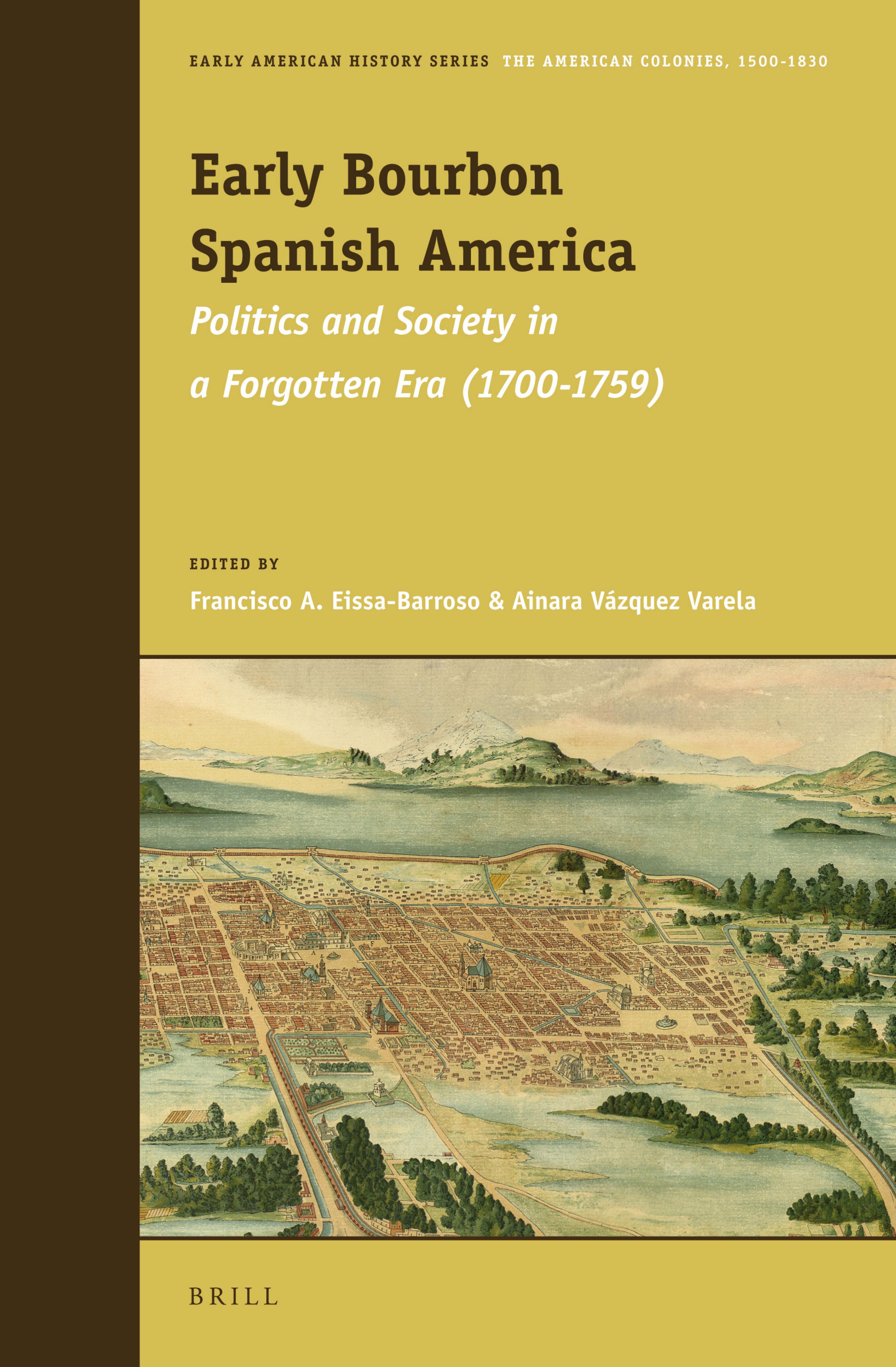 Early Bourbon Spanish America by Unknown Author