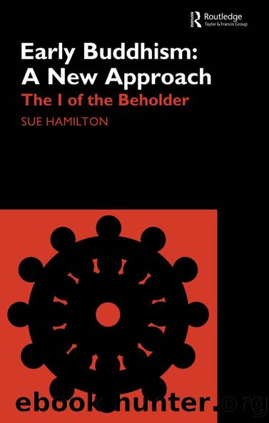 Early Buddhism: A New Approach by Sue Hamilton-Blyth