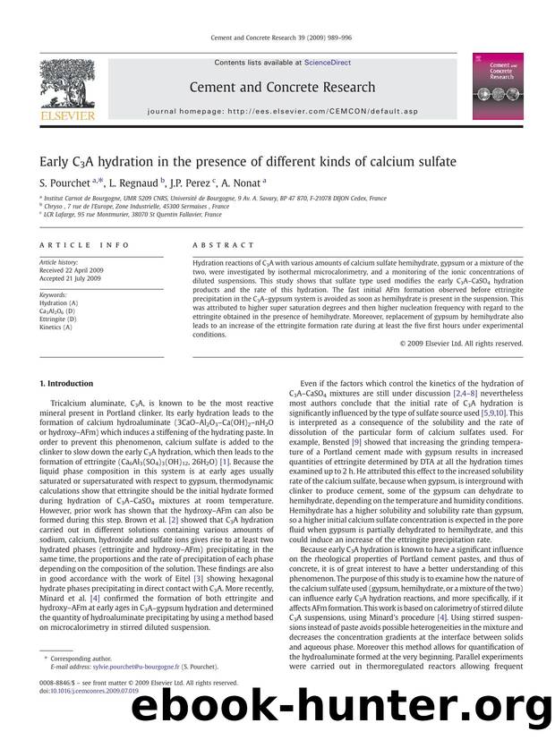 Early C3A hydration in the presence of different kinds of calcium sulfate by S. Pourchet; L. Regnaud; J.P. Perez; A. Nonat