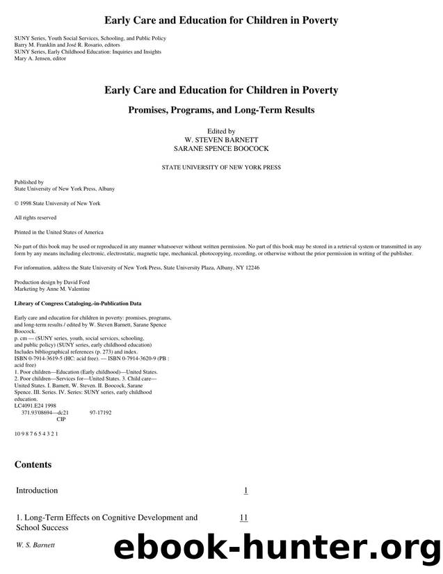 Early Care and Education for Children in Poverty : Promises, Programs, and Long-Term Results by W. Steven Barnett; Sarane Spence Boocock
