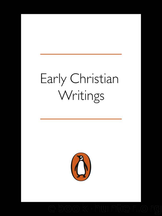 Early Christian Writings by Andrew Louth