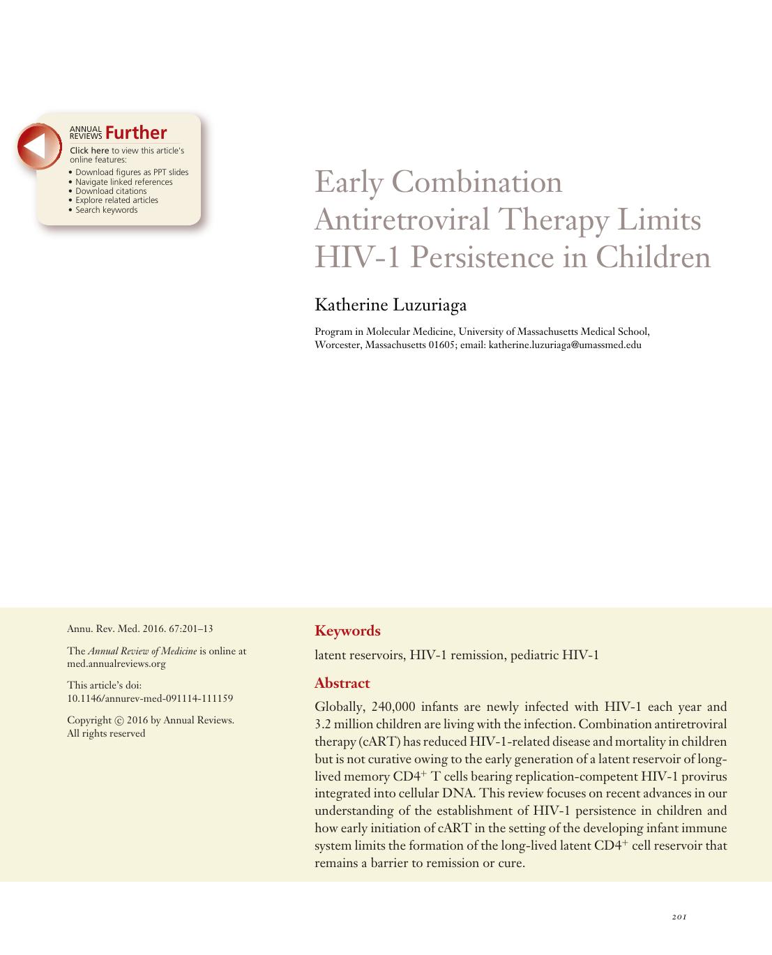 Early Combination Antiretroviral Therapy Limits HIV-1 Persistence in Children by Katherine Luzuriaga