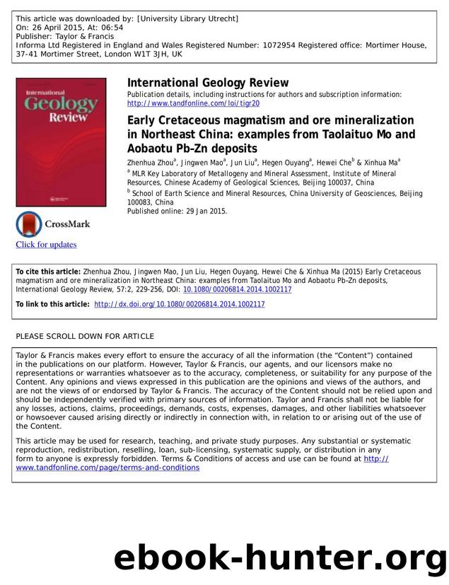 Early Cretaceous magmatism and ore mineralization in Northeast China: examples from Taolaituo Mo and Aobaotu PbâZn deposits by Zhenhua Zhou