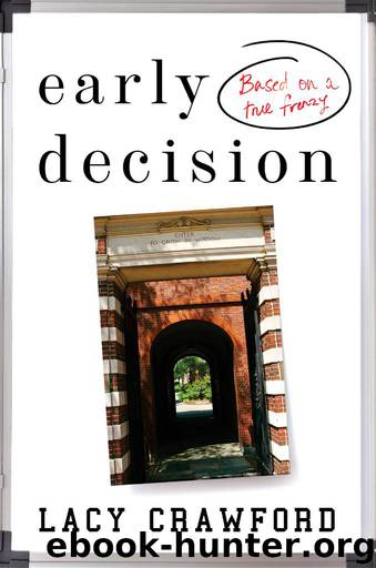 Early Decision by Lacy Crawford