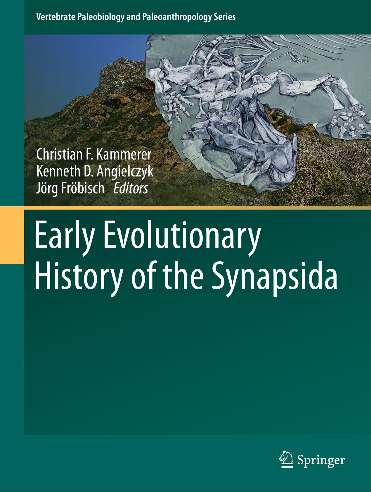 Early Evolutionary History of the Synapsida (Vertebrate Paleobiology and Paleoanthropology) by Unknow