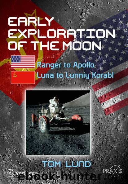 Early Exploration of the Moon by Tom Lund