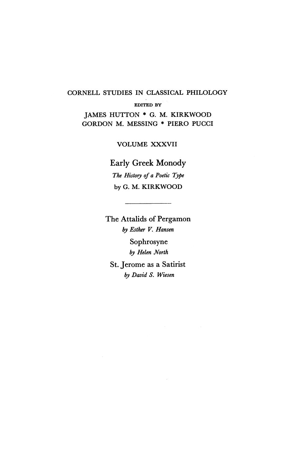Early Greek Monody: The History of a Poetic Type by G.M. Kirkwood