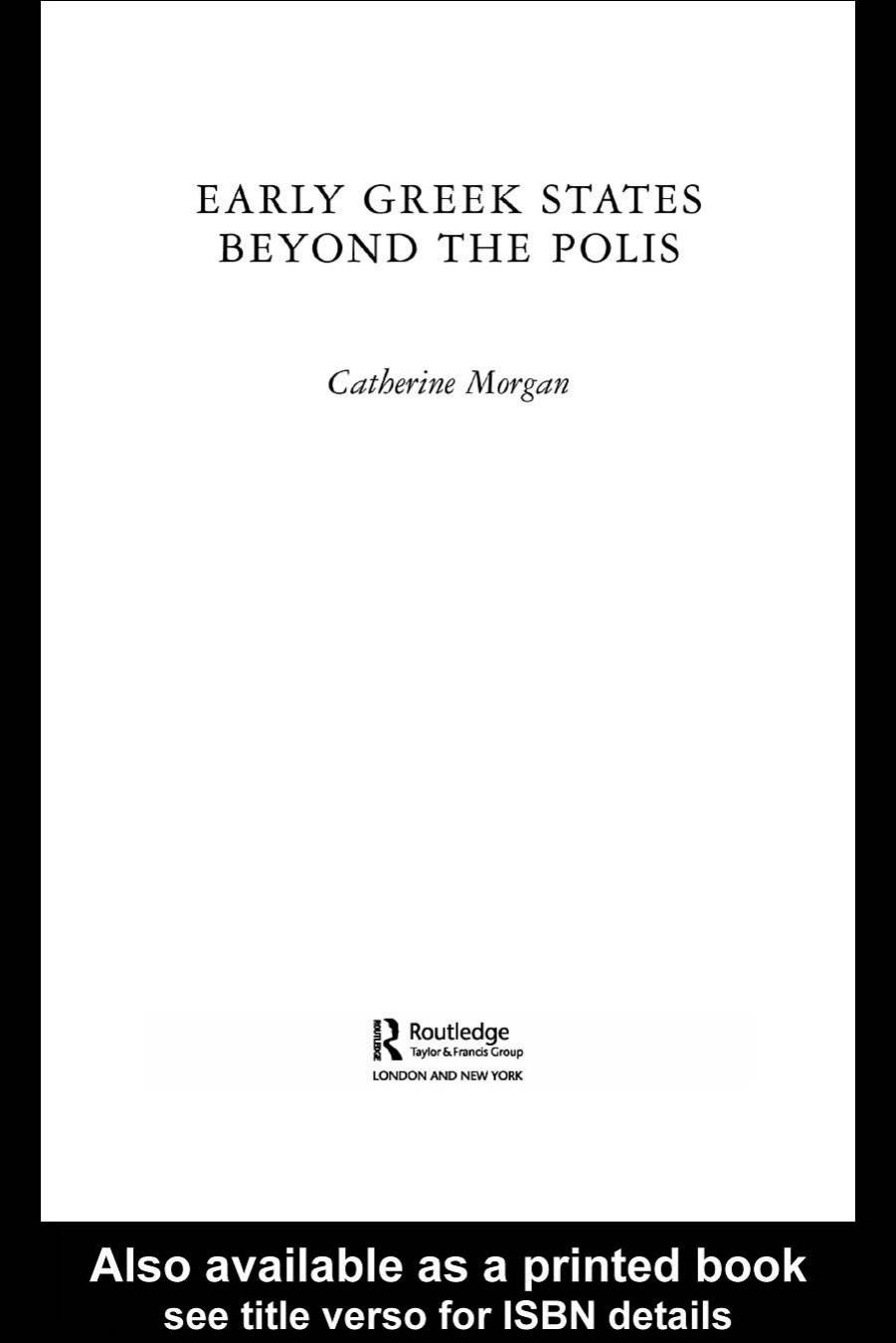 Early Greek States Beyond the Polis by Catherine Morgan