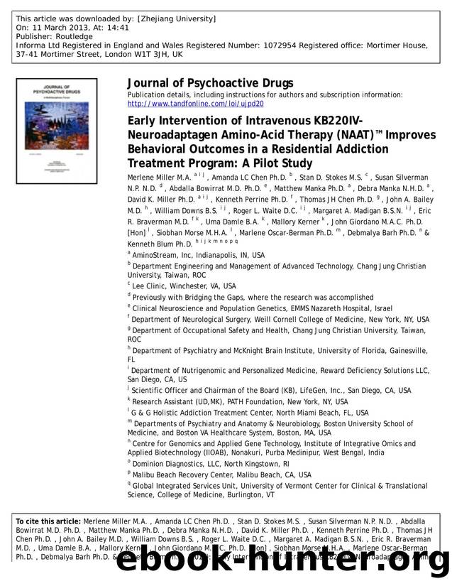 Early Intervention of Intravenous KB220IV- Neuroadaptagen Amino-Acid Therapy (NAAT)â¢ Improves Behavioral Outcomes in a Residential Addiction Treatment Program: A Pilot Study by unknow