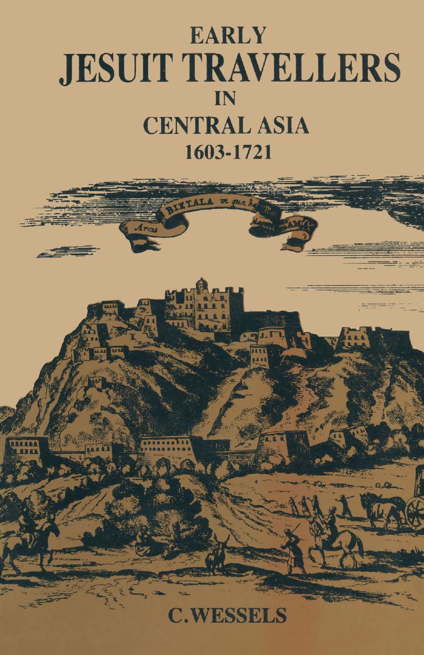 Early Jesuit Travelers in Central Asia 1603-1721 by Unknown