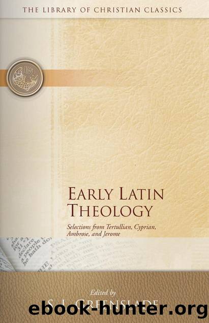 Early Latin Theology by Unknown