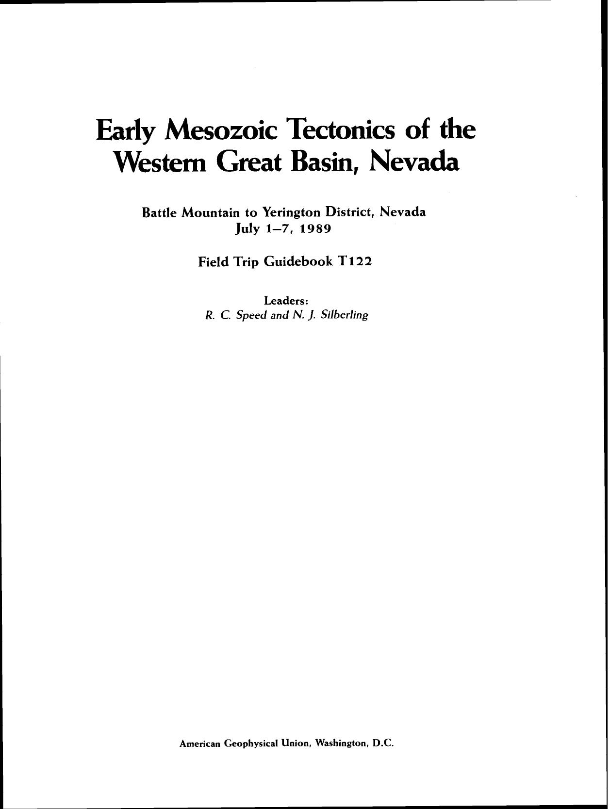 Early Mesozoic Tectonics of the Western Great Basin, Nevada: Battle Mountain to Yerington District, Nevada, July 1-7, 1989 by R. C. Speed N. J. Silberling(auth.)