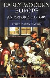 Early Modern Europe by Cameron Euan