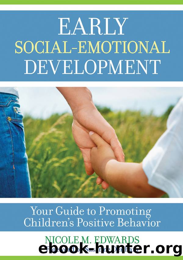 Early Social-Emotional Development: Your Guide to Promoting Children's Positive Behavior by Unknown