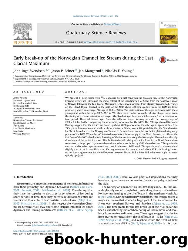 Early break-up of the Norwegian Channel Ice Stream during the Last Glacial Maximum by John Inge Svendsen & Jason P. Briner & Jan Mangerud & Nicolás E. Young
