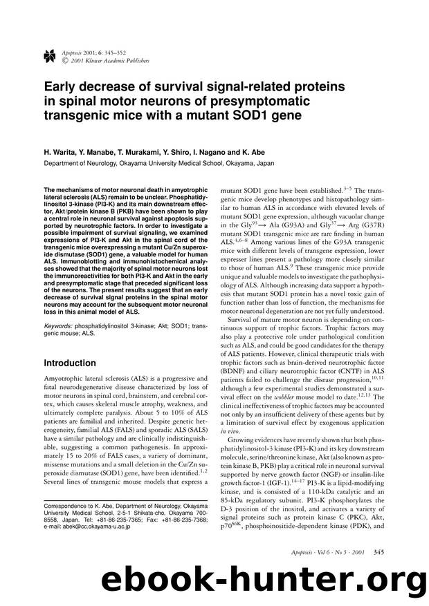 Early decrease of survival signal-related proteins in spinal motor neurons of presymptomatic transgenic mice with a mutant SOD1 gene by Unknown