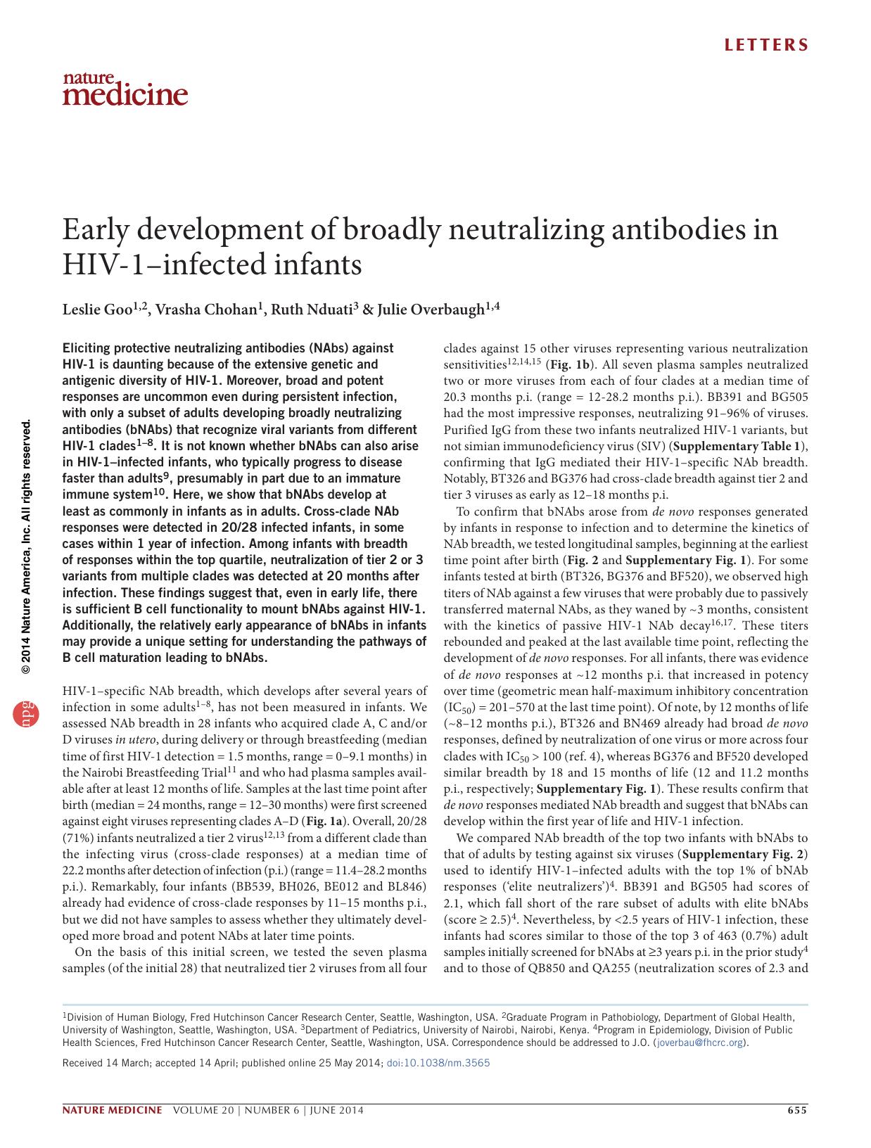 Early development of broadly neutralizing antibodies in HIV-1&ndash;infected infants by Leslie Goo & Vrasha Chohan & Ruth Nduati & Julie Overbaugh