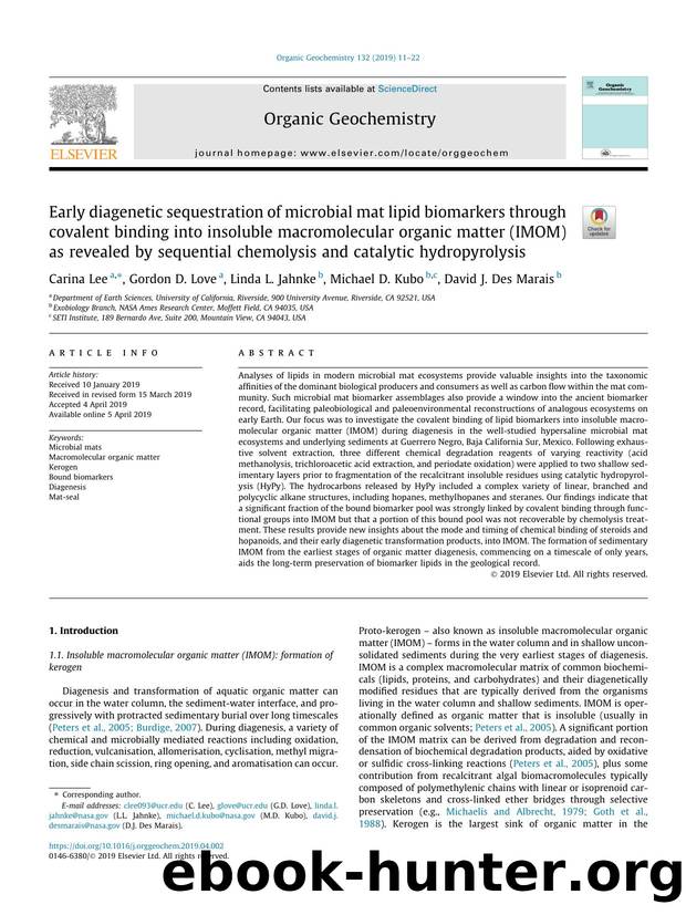 Early diagenetic sequestration of microbial mat lipid biomarkers through covalent binding into insoluble macromolecular organic matter (IMOM) as revealed by sequential chemolysis a by Carina Lee & Gordon D. Love & Linda L. Jahnke & Michael D. Kubo & David J. Des Marais