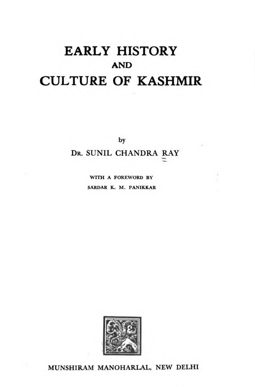 Early history and culture of Kashmir. by Sunil Chandra Ray