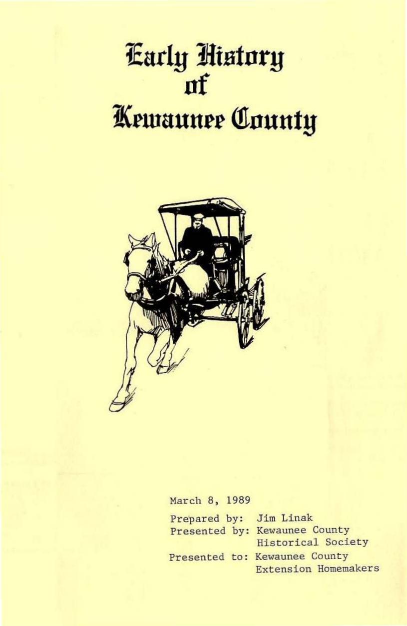 Early history of Kewaunee County by Jim Linak