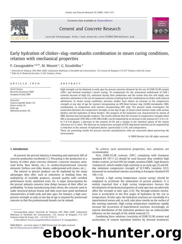 Early hydration of clinkerâslagâmetakaolin combination in steam curing conditions, relation with mechanical properties by F. Cassagnabère; M. Mouret; G. Escadeillas