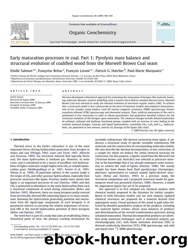 Early maturation processes in coal. Part 1: Pyrolysis mass balance and structural evolution of coalified wood from the Morwell Brown Coal seam by Elodie Salmon; Françoise Behar; François Lorant; Patrick G. Hatcher; Paul-Marie Marquaire