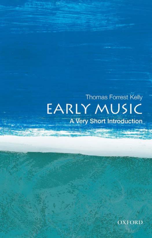 Early music : a very short introduction by Kelly Thomas Forrest