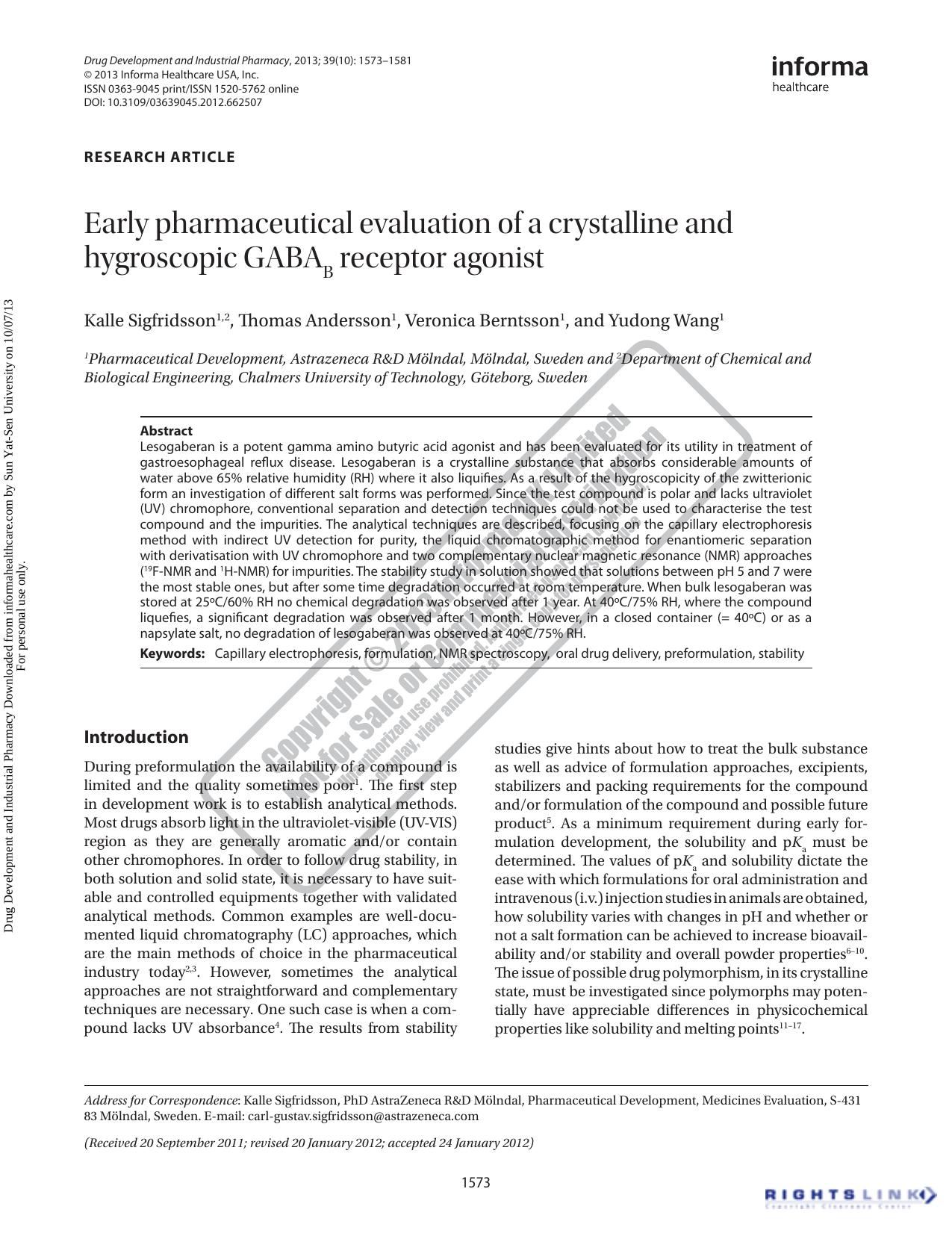 Early pharmaceutical evaluation of a crystalline and hygroscopic GABAB receptor agonist by Kalle Sigfridsson Thomas Andersson Veronica Berntsson Yudong Wang