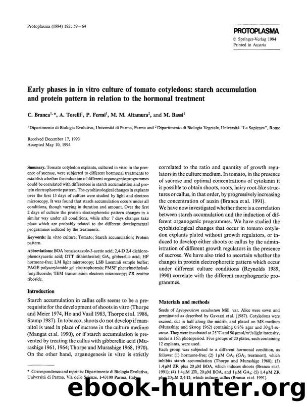 Early phases in in vitro culture of tomato cotyledons: Starch accumulation and protein pattern in relation to the hormonal treatment by Unknown