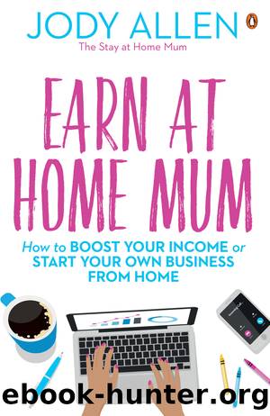 Earn at Home Mum by Jody Allen