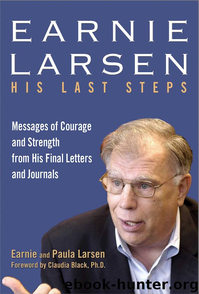 Earnie Larsen by Earnie Larsen Paula Larsen