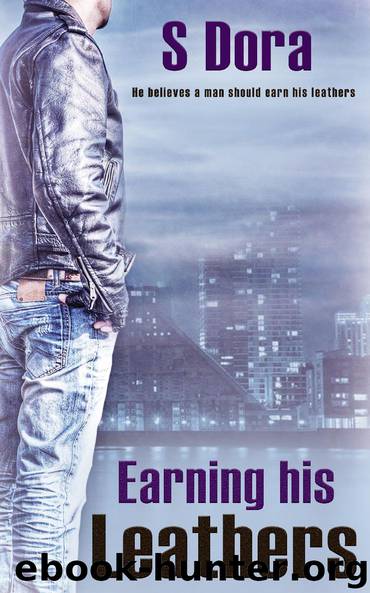 Earning His Leathers by S. Dora