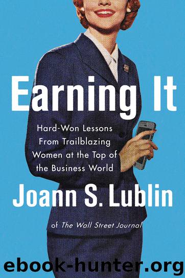 Earning It by Joann S. Lublin