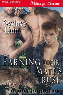 Earning Their Mate's Trust [Half-Demon Mates 1] (Siren Publishing MÃ©nage Amour ManLove) by Sydney Lain