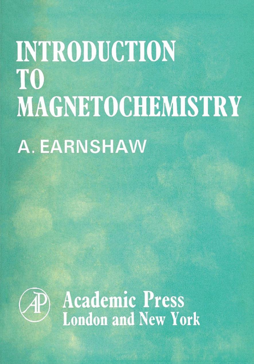 Earnshaw A. by Introduction to Magnetochemistry