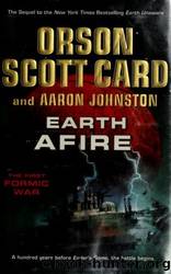 Earth Afire by Card Orson Scott & Johnston Aaron