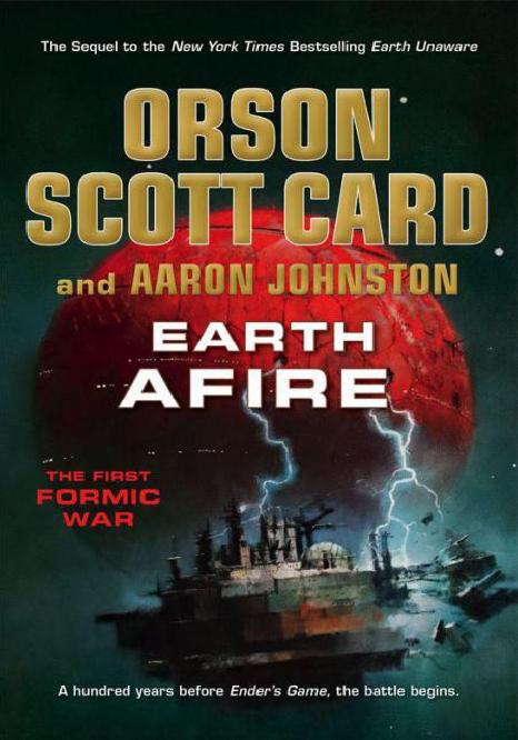Earth Afire by Orson Scott Card & Aaron Johnston